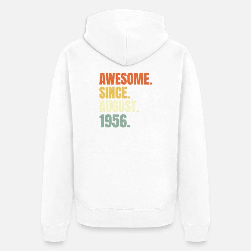 Génial depuis août 1956 Anniversaire - Veste à capuche bio Premium Unisexe - blanc