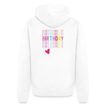 Birthday Girl Birthday Girl Gift Heart - Unisex Premium Organic Zip Hoodie - white - Back - Thijin (182cm)