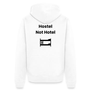 Hostel, Not Hotel – Backpacker Shirt - Unisex Premium Bio Zip Hoodie - Weiß - Hinten - Thijin (182cm)