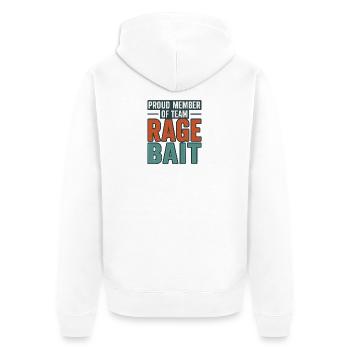 Stolzes Mitglied des Teams Rage Bait, lustiger Spruch - Unisex Premium Bio Zip Hoodie - Weiß - Hinten - Thijin (182cm)