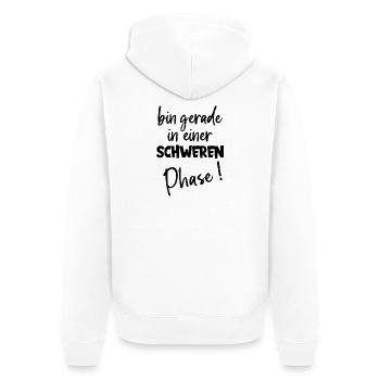 Je suis juste dans une période difficile avec le poids de l’humour - Veste à capuche bio Premium Unisexe - blanc - Dos - Thijin (182cm)