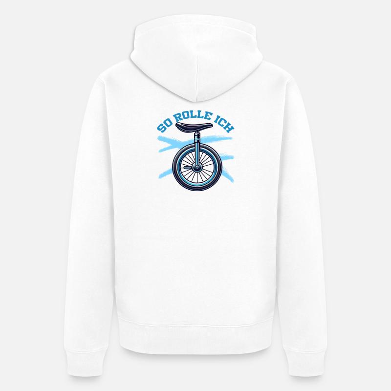 So Rolle Ich Einrad Einradfahrer - Unisex Premium Bio Zip Hoodie - Weiß