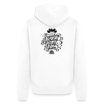 Geburtstag Party Team Legendär - Unisex Premium Bio Zip Hoodie - Weiß - Hinten - Thijin (182cm)