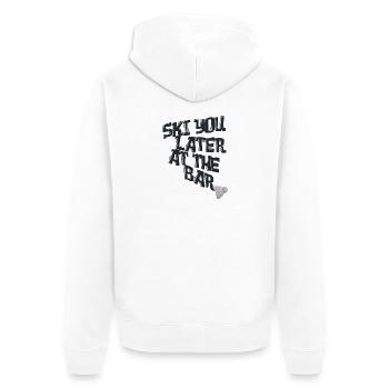 Ski You Later at the Bar – Skiing Après-Ski - Unisex Premium Organic Zip Hoodie - white - Back - Thijin (182cm)