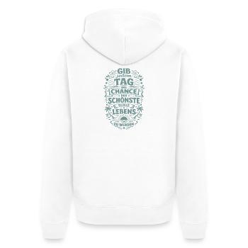 The chance to be the most beautiful day of your life - Unisex Premium Organic Zip Hoodie - white - Back - Thijin (182cm)
