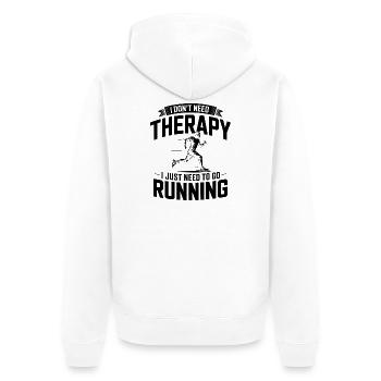Je n’ai pas besoin de thérapie, j’ai juste besoin de courir - Veste à capuche bio Premium Unisexe - blanc - Dos - Thijin (182cm)