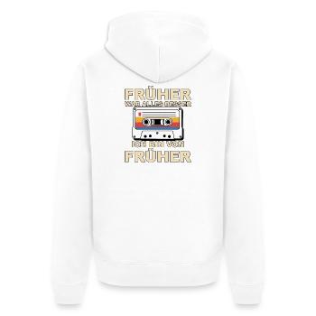 Früher war alles besser - Ich bin von früher - Unisex Premium Bio Zip Hoodie - Weiß - Hinten - Thijin (182cm)