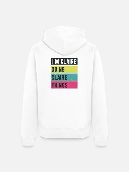 I’m Claire Doing Claire Things Retro Colors - Unisex Premium Organic Zip Hoodie - white