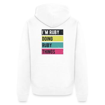 Ich bin Ruby und mache Rubin-Dinge in Retro-Farben - Unisex Premium Bio Zip Hoodie - Weiß - Hinten - Thijin (182cm)