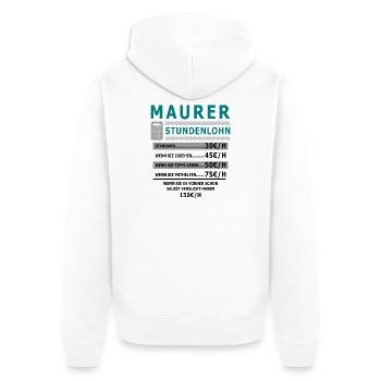 Bricklayer hourly wage - Unisex Premium Organic Zip Hoodie - white - Back - Thijin (182cm)