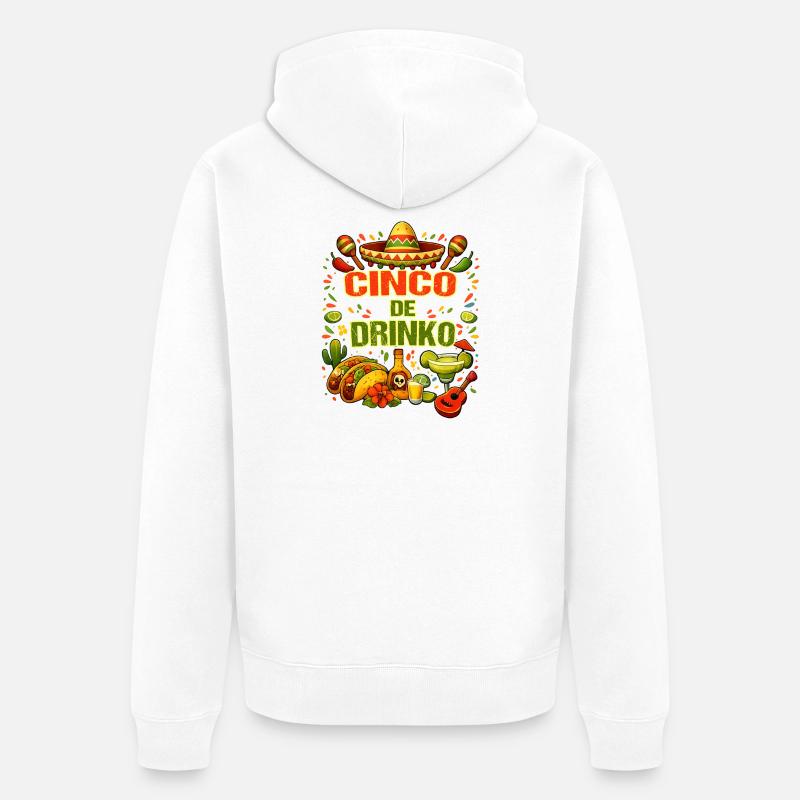 Cinco de Drinko - Cinco de Mayo - Veste à capuche bio Premium Unisexe - blanc