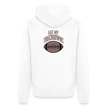 Eat My Touchdowns Player Fan Football Season - Unisex Premium Bio Zip Hoodie - Weiß - Hinten - Thijin (182cm)