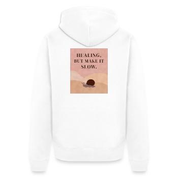 Healing, but make it slow - Unisex Premium Organic Zip Hoodie - white - Back - Thijin (182cm)