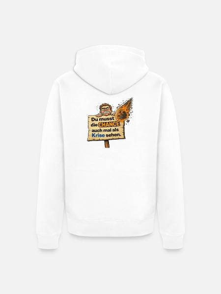 Chance als Krise Spruch Design - Unisex Premium Bio Zip Hoodie - Weiß
