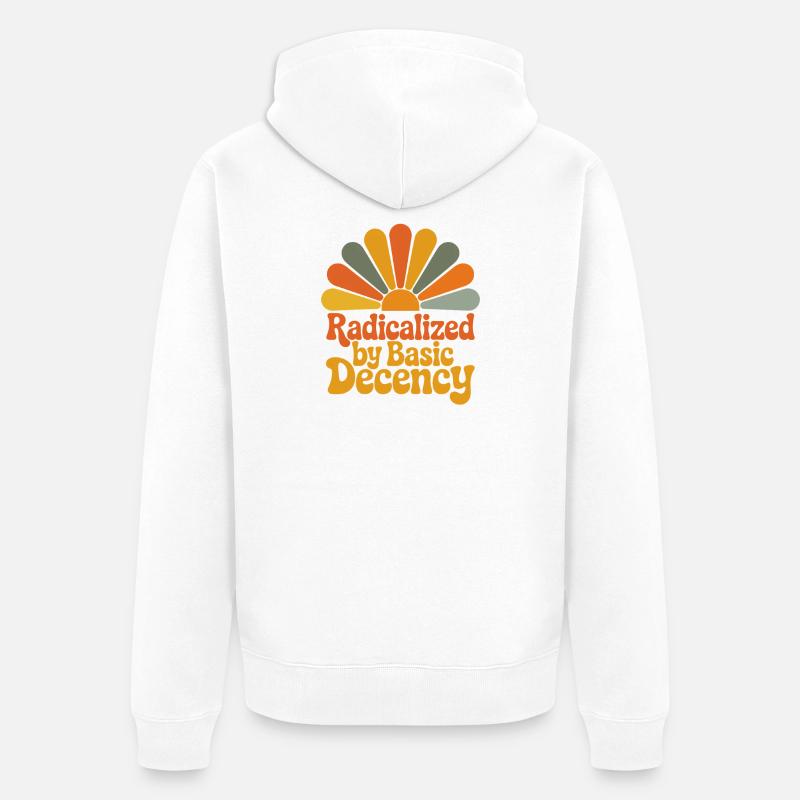 Radicalized by Basic Decency - Unisex Premium Organic Zip Hoodie - white