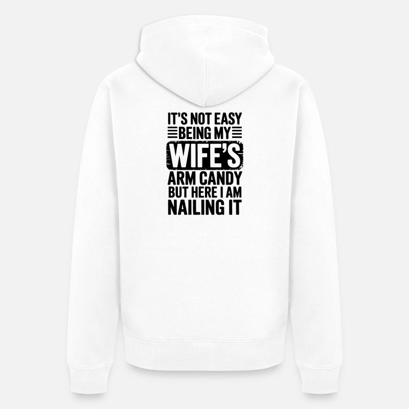 Ehefrau Sprüche Ehefrauen Lustige Ehefrau Geschenk - Unisex Premium Bio Zip Hoodie - Weiß