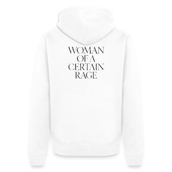 Woman of a Certain Rage Statement starke Frauen - Unisex Premium Organic Zip Hoodie - white - Back - Thijin (182cm)