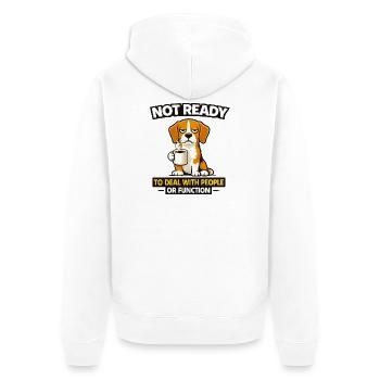 Not Ready to Deal With People Dog - Unisex Premium Organic Zip Hoodie - white - Back - Thijin (182cm)