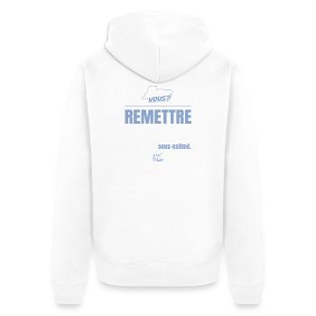 Remettre à demain est un talent sous-estimé - Veste à capuche bio Premium Unisexe - blanc - Dos - Thijin (182cm)