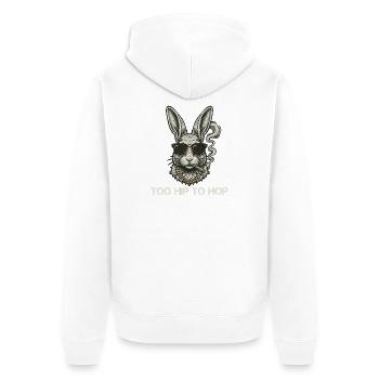Zu hip, um lustige Hasenrauche zu hüpfen - Unisex Premium Bio Zip Hoodie - Weiß - Hinten - Thijin (182cm)