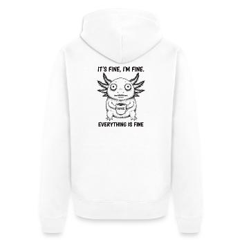 Its Fine Im Fine Kaffee Axolotl Humor - Unisex Premium Bio Zip Hoodie - Weiß - Hinten - Thijin (182cm)