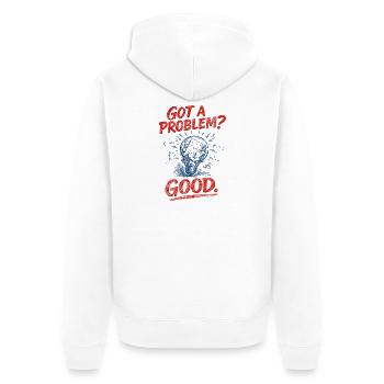 Problem? That's good | Math Teacher Math Humor - Unisex Premium Organic Zip Hoodie - white - Back - Thijin (182cm)