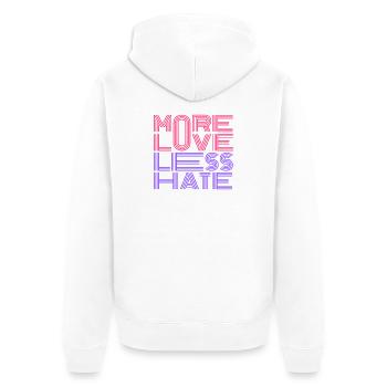 More Love Less Hate - Unisex Premium Organic Zip Hoodie - white - Back - Thijin (182cm)