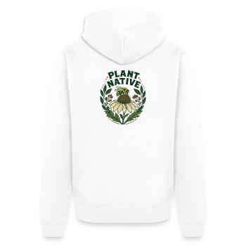 Plant Native Bee and Coneflower Pollinator Garden - Unisex Premium Organic Zip Hoodie - white - Back - Thijin (182cm)