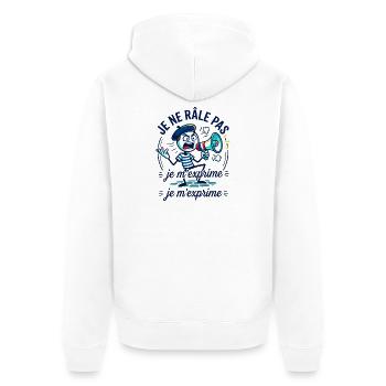 Je Ne Râle Pas Je M'exprime Mégaphone - Veste à capuche bio Premium Unisexe - blanc - Dos - Thijin (182cm)