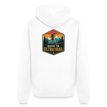 Né pour l’Ultra Trail - Veste à capuche bio Premium Unisexe - blanc - Dos - Thijin (182cm)