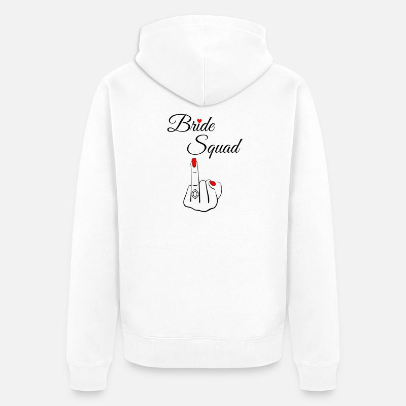 Équipe de mariées audacieuses - Veste à capuche bio Premium Unisexe - blanc