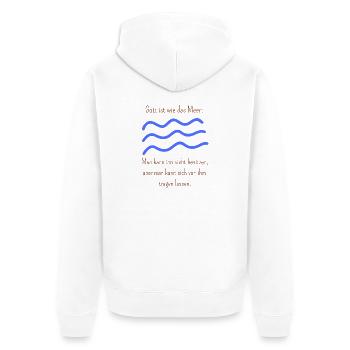 Gott ist wie das Meer, man kann ihn nicht besitzen - Unisex Premium Bio Zip Hoodie - Weiß - Hinten - Thijin (182cm)