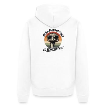 Es Eskaliert Eh Strauß Vogel Party Humor Spruch - Unisex Premium Bio Zip Hoodie - Weiß - Hinten - Thijin (182cm)