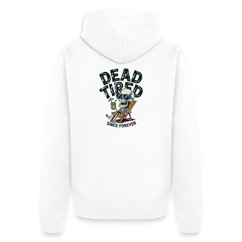 Mort de fatigue depuis toujours - Veste à capuche bio Premium Unisexe - blanc - Dos - Thijin (182cm)