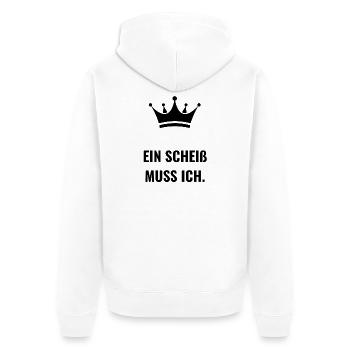 Ein Scheiß muss ich. - Unisex Premium Bio Zip Hoodie - Weiß - Hinten - Thijin (182cm)