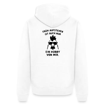 Früh aufstehen ist auch nur ein Hobby  - Unisex Premium Bio Zip Hoodie - Weiß - Hinten - Thijin (182cm)