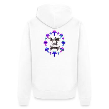 Psychedelisch Pilze Spruch Motivation - Unisex Premium Bio Zip Hoodie - Weiß - Hinten - Thijin (182cm)