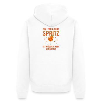 Leben Ohne Spritz Ist Möglich Aber Sinnlos Humor - Unisex Premium Bio Zip Hoodie - Weiß - Hinten - Thijin (182cm)