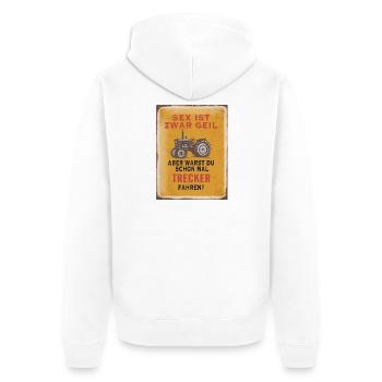 Sex ist geil – Trecker fahren Humor - Unisex Premium Bio Zip Hoodie - Weiß - Hinten - Thijin (182cm)