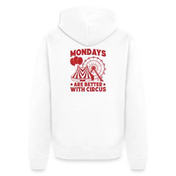 Circus Mondays Are Better With Circus Performer - Unisex Premium Bio Zip Hoodie - Weiß - Hinten - Thijin (182cm)