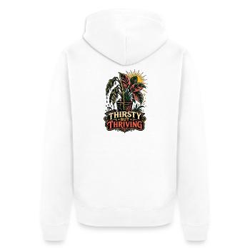 Thirsty but Thriving – Pflanzen Humor - Unisex Premium Bio Zip Hoodie - Weiß - Hinten - Thijin (182cm)