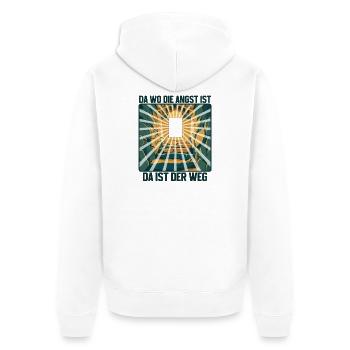 Da wo die Angst ist, da ist der Weg! - Unisex Premium Bio Zip Hoodie - Weiß - Hinten - Thijin (182cm)