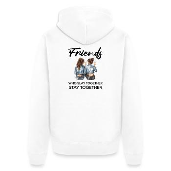 Friends Slay Together - Unisex Premium Organic Zip Hoodie - white - Back - Thijin (182cm)