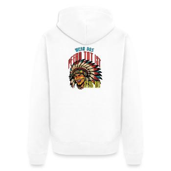 Indianische Weisheit: Kein totes Pferd reiten! - Unisex Premium Bio Zip Hoodie - Weiß - Hinten - Thijin (182cm)