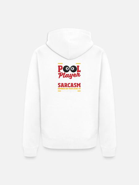 Sarkastischer Billardspieler Lustiger Pool Spruch - Unisex Premium Bio Zip Hoodie - Weiß