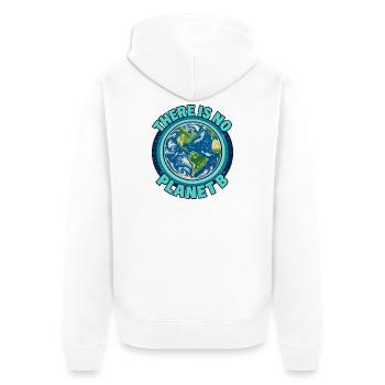 There Is No Planet B – Erde und Klimaschutz - Unisex Premium Bio Zip Hoodie - Weiß - Hinten - Thijin (182cm)