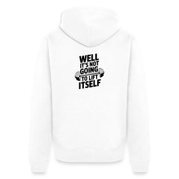 Nun, es wird sich nicht von selbst heben - Unisex Premium Bio Zip Hoodie - Weiß - Hinten - Thijin (182cm)