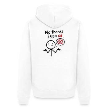 Nein danke, ich benutze KI - Unisex Premium Bio Zip Hoodie - Weiß - Hinten - Thijin (182cm)
