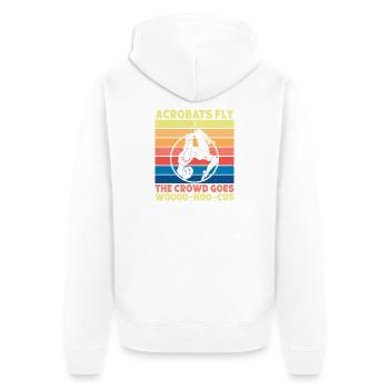 Acrobats Fly Circus Performer Gift Ideas - Unisex Premium Bio Zip Hoodie - Weiß - Hinten - Thijin (182cm)