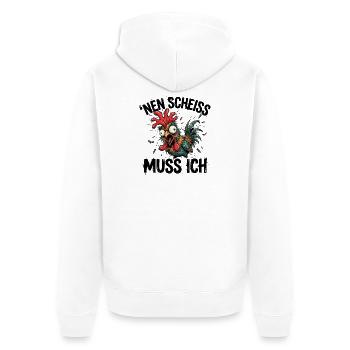Nen Scheiss Muss Ich Verrücktes Huhn - Unisex Premium Bio Zip Hoodie - Weiß - Hinten - Thijin (182cm)
